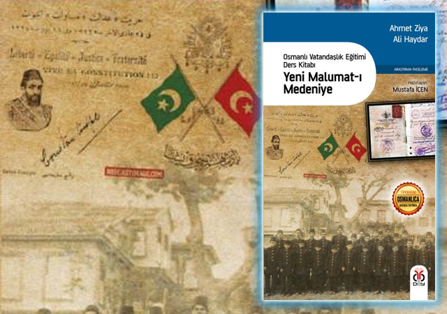 Yeni Malumat-ı Medeniye - Osmanlı Vatandaşlık Eğitimi Ders Kitabı