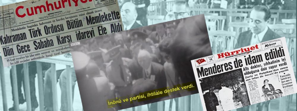 BBC: İnönü ve CHP, 27 Mayıs darbesine destek verdi