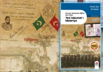 Yeni Malumat-ı Medeniye - Osmanlı Vatandaşlık Eğitimi Ders Kitabı