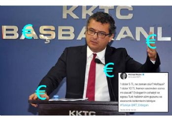 KKTC'nin mandacı kafalı Başbakanı, Dolar ve Euro'nun niye arttığını ağzından kaçırdı