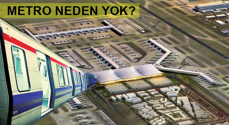 3. Havalimanı metrosu neden açılmıyor?